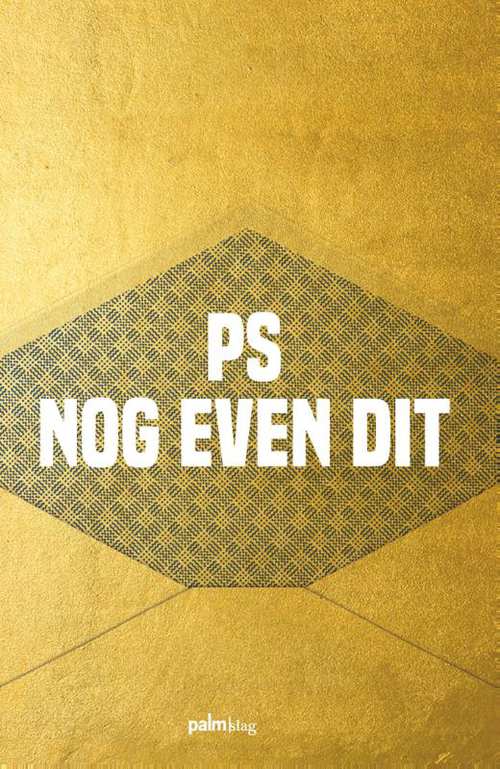 Sandra Bernart ea – PS Nog even dit